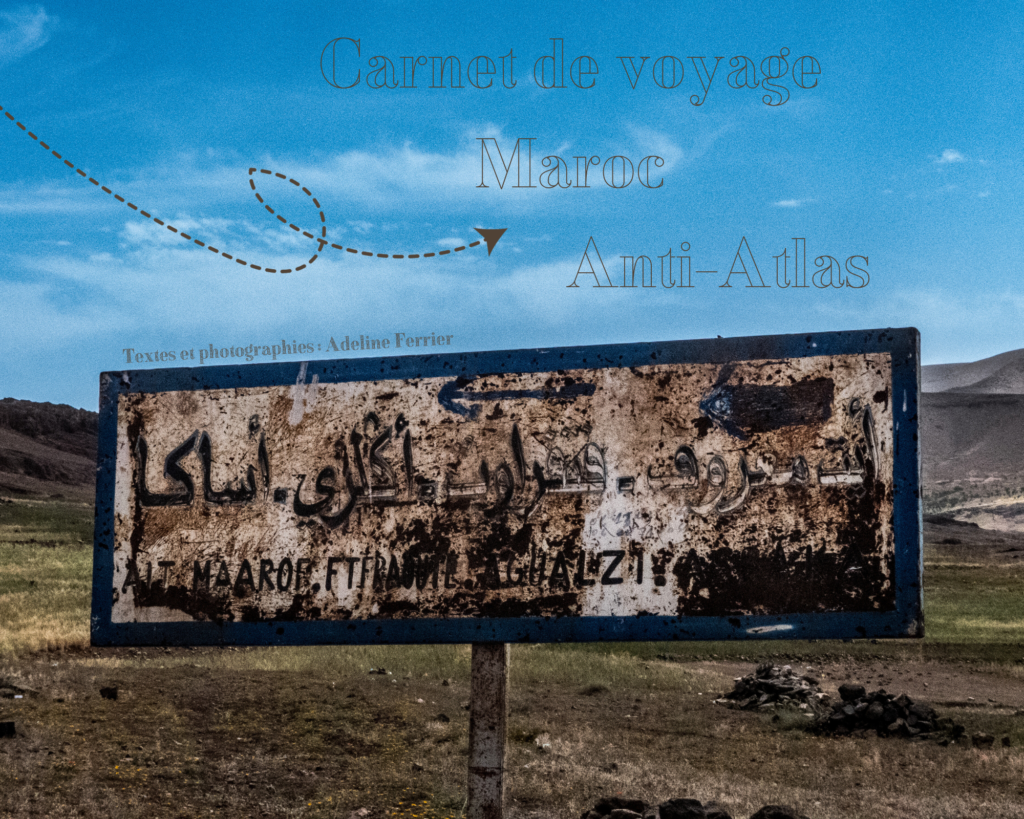 carnet de voyage Maroc Anti-Atlas